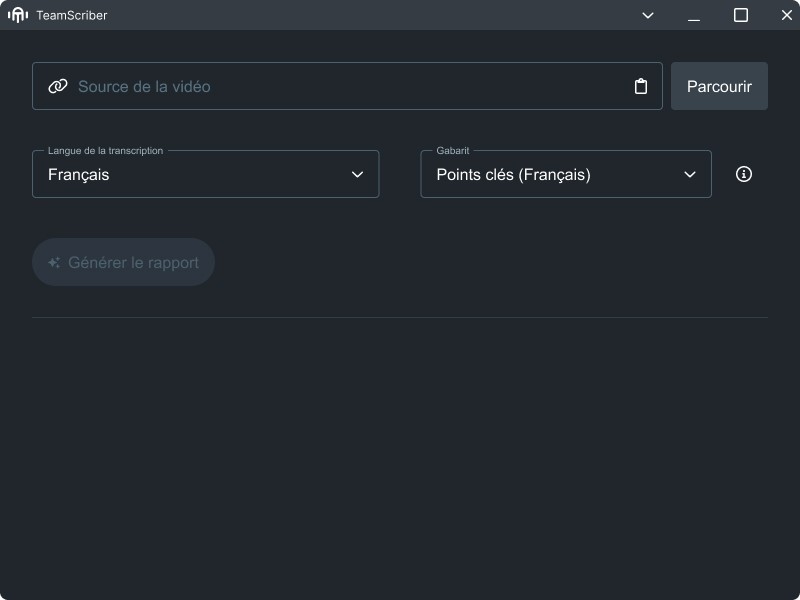 Fenêtre principale de TeamScriber avec les champs de source, langue, gabarit et le bouton de génération.